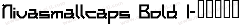 Nivasmallcaps Bold I字体转换